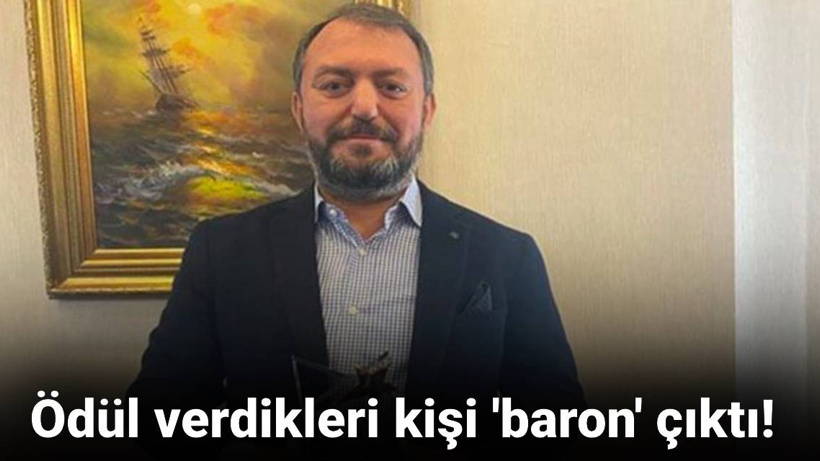 Ödül verdikleri kişi 'baron' çıktı