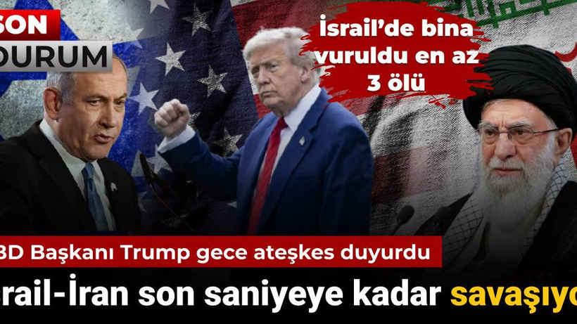 Son dakika |Trump İran ve İsrail arasında ateşkesi duyurdu