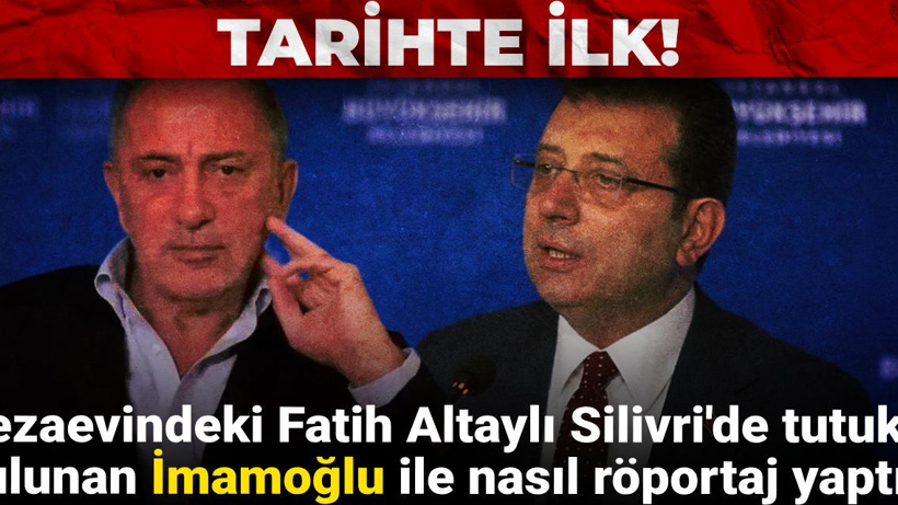 Cezaevindeki Fatih Altaylı Silivri'de tutuklu bulunan İmamoğlu ile nasıl röportaj yaptı? İşte o ihtimal!