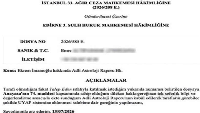 İBB davasında bu da oldu: İmamoğlu'nun astroloji haritasının dosyaya eklenmesini istedi - Resim : 1