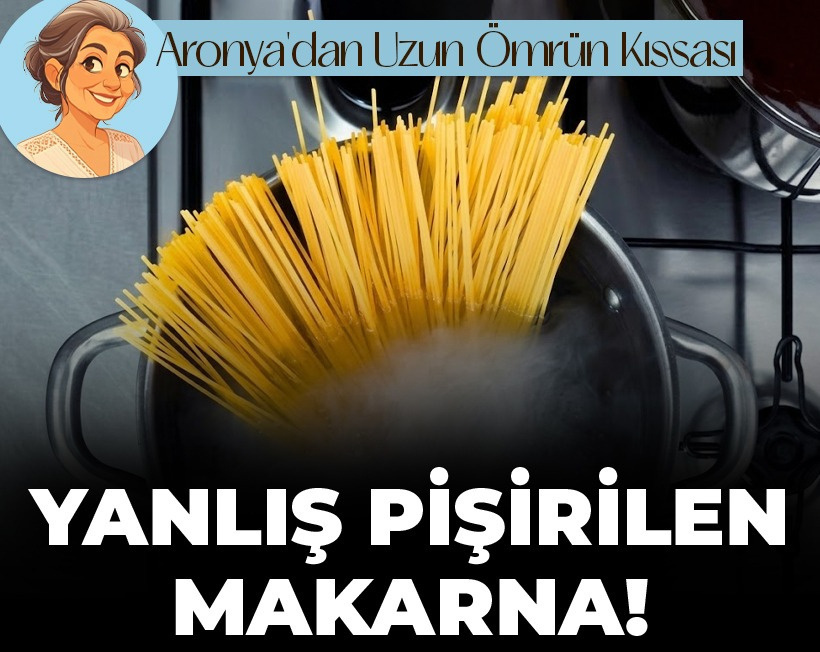 Yanlış pişirilen makarna! Çoğu kişi yanlış yapıyor, sağlığın şifresi bu kıvamda gizli!