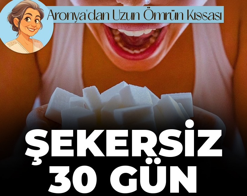 30 gün boyunca şekeri tamamen bırakırsanız vücudunuzda ne olur?