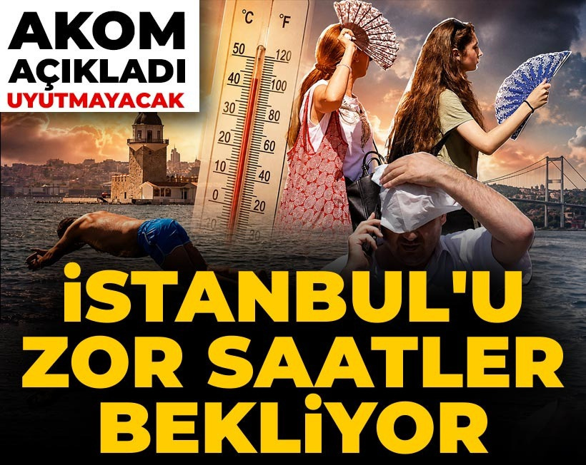 İstanbul'u zor saatler bekliyor! AKOM açıkladı: Uyutmayacak