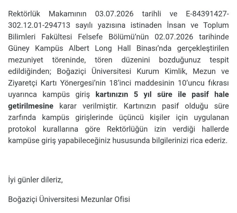 Olaylı mezuniyetin faturası öğrenciye kesildi: Boğaziçi kayyumu öğrencinin okula girişini yasakladı - Resim : 2